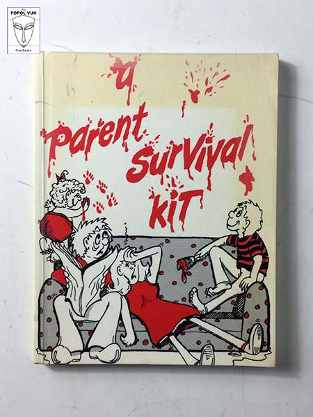 Adele C. Dingle - A Parent Survival Kit